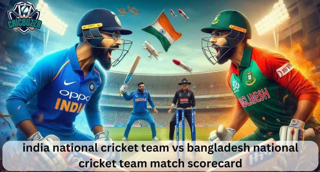 Bangladesh National Cricket Team Vs India National Cricket Team Match Scorecard