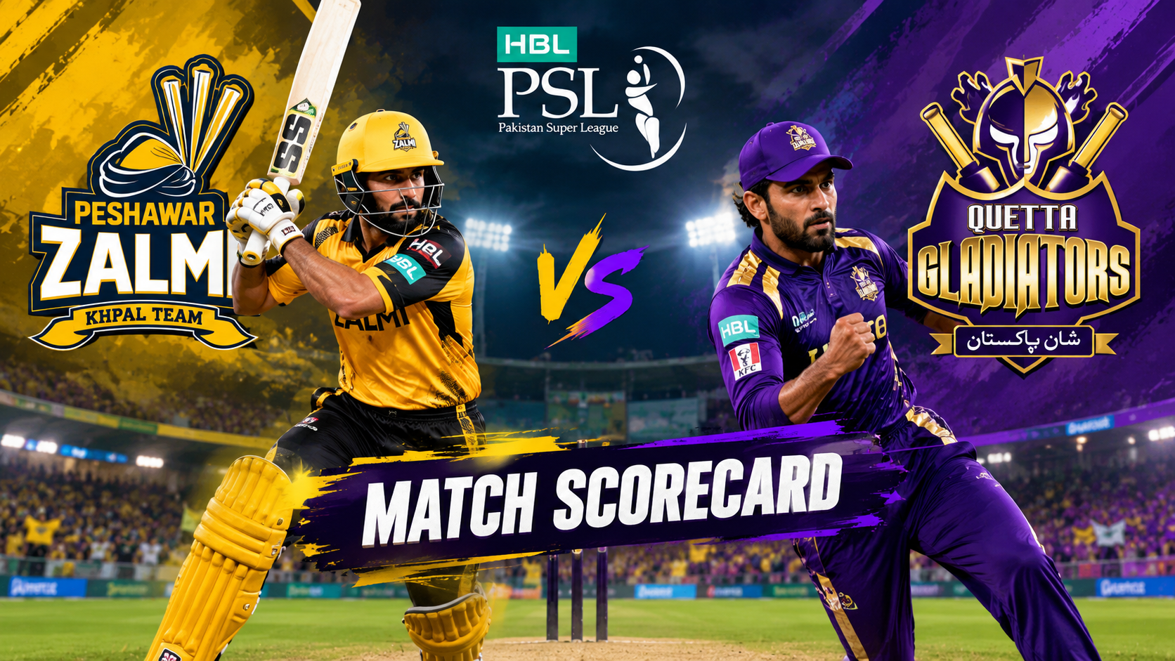 Peshawar Zalmi Vs Quetta Gladiators Match Scorecard